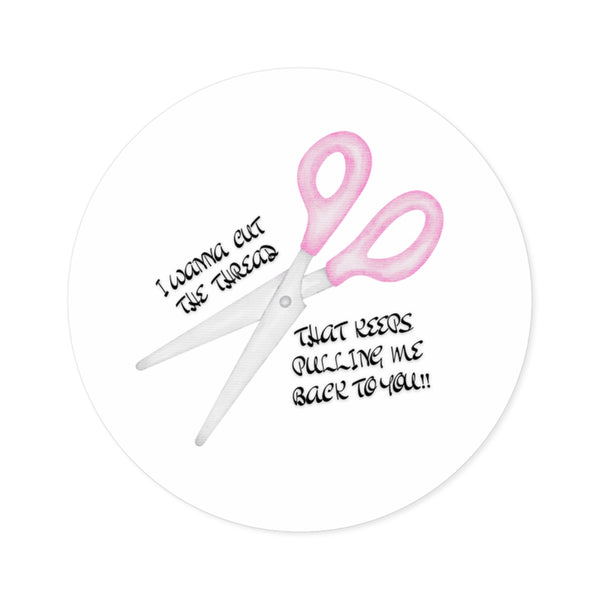 CHBM Scissors Sticker — "I wanna cut the thread that keeps pulling me back to you"